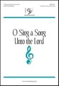 O Sing a Song Unto the Lord Unison/Two-Part choral sheet music cover